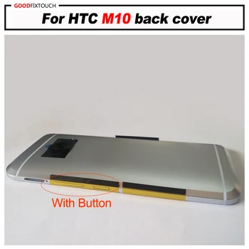 A+ kvalita Pre HTC 10 M10 zadný kryt a Kryt Batérie Späť na Bývanie Dvere + SIM+SD karta Opravy, Výmeny Dielcov Tlačidlo +