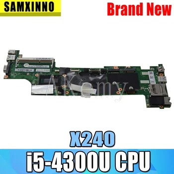 Akemy Pre Lenovo ThinkPad X240 notebook Doske VIUX1 NM-A091 X240 Doske i5-4300U/i5-4210U CPU X240 doske doske