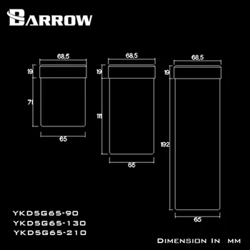 Barrow YKD5G65 90/130/210mm valca, nádrž na vodu, rozšírenie nádrž pre D5/MCP655 série čerpadla rozšírenie používania počítača vodné chladenie