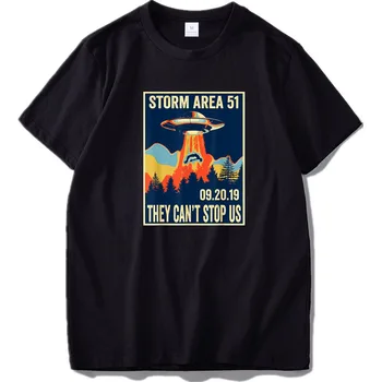 Búrka Area 51 T shirt nemôžu Zastaviť Nás Všetkých UFO Vziať Ľudí Preč Cudzie Mäkké Fitness T-shirt EÚ Veľkosť