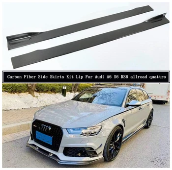 Carbon Fiber Strane Tela, Sukne, Súpravy, Prírubové Armatúry Kryt Spojler Na Audi A6 S6 RS6 Allroad Quattro C7 C7.5 Roky 2013-2018 Auto Príslušenstvo