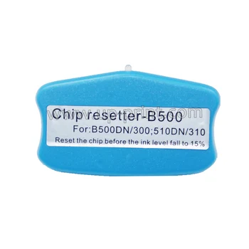 Chip resetter na B508DN 308 B500DN 300 B300DN 500DN/308DN/508DN B300 B310N B500DN kazety čip a údržba nádrže čip