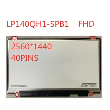 Doprava zadarmo, 14-palcový notebook LCD displej LP140QH1 SP B1 LP140QH1 (SP) (B1), 2560 * 1440 (Non Touch) pre Nový ThinkPad X1 Carbon