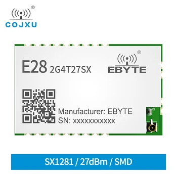 E28-2G4T27SX LoRa bezdrôtového modulu 2.4 GHz 27dBm 500mW 7km UART LoRa modul SX1281 Bezdrôtový Vysielač Vysielač, Prijímač