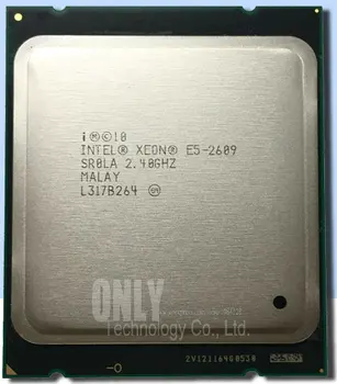 E5 2609 Originál Intel Xeon E5-2609 2.4 GHz 10M 6.4 GT/s 4 Jadro DDR3 1066MHz FCLGA2011 TPD 80W CPU Procesor doprava zadarmo