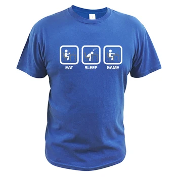 Jesť, Spať Hry (PC), T-Shirt Hráč Tričko EÚ Veľkosť Bavlna Pohode Pohodlné Topy Základné Camisetas