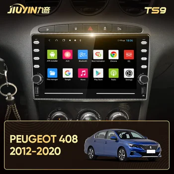 JIUYIN Pre Peugeot 408 2012 - 2020 Auto Rádio Multimediálny Prehrávač Videa Navigácie GPS Android 10 Č 2din 2 din DVD