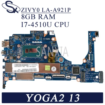 KEFU LA-A921P Notebook základnej dosky od spoločnosti Lenovo YOGA 2 13 pôvodnej doske 8 GB-RAM I7-4510U/4500U CPU