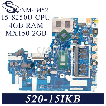 KEFU NM-B452 Notebook základná doska pre Lenovo Ideapad 520-15IKB pôvodnej doske 4 GB-RAM I5-8250U MX150-2GB
