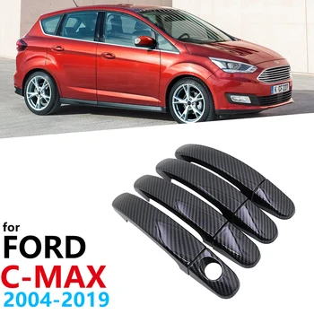 Lesklý Čierny Carbon Fiber Kľučky Dverí Kryt Dvere Ochranu pre Ford C-MAX, C MAX NK1 MK2 2004~2019 Auto Príslušenstvo Nálepky 2005