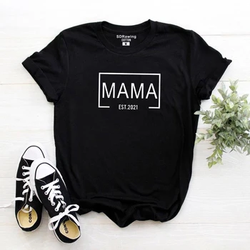 Mama Roku 2021 t Shirt Dieťa oznámenie slogan ženy módnych pastelových estetické grunge street style matka darček citát vintage čaj