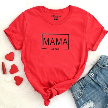 Mama Roku 2021 t Shirt Dieťa oznámenie slogan ženy módnych pastelových estetické grunge street style matka darček citát vintage čaj