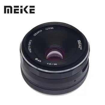 Meike 25 mm F1.8 širokouhlý Manuálne Objektív APS-C pre Fuji X-mount / Sony E Mount /pre Panasonic Olympus Fotoaparát A7 A7II A7RII