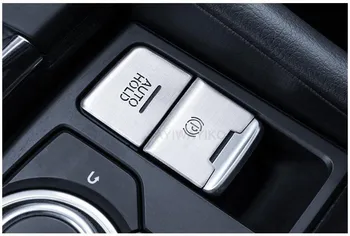 Nové Hliníkové Elektronická parkovacia brzda automatické parkovanie tlačidlo kryt Pre CX-5 Mazda3 AXELA MAZDA6 ATENZA CX-4 CX-5 AUTO STYING