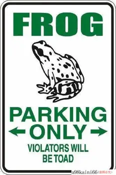 Nové Tin Znamení Retro Žaba Parkovanie Len Porušujú Budú Ropucha Wall Prihláste sa Bezpečnosti Prihlásiť Hliníka, Kovu, Prihláste sa pre Mužov, Ženy, Unisex