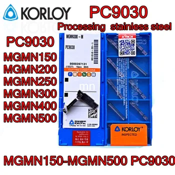 PC9030-MGMN150-MGMN200-MGMN250-MGMN300-MGMN400-MGMN500 10pcs/set KORLOY CNC karbidu vložiť Spracovanie nehrdzavejúcej ocele