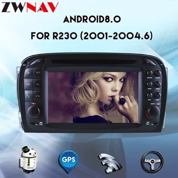 Podpora optických vlákien zosilňovač Android 8.0 Auto DVD prehrávač Hlavy jednotky Na Mercedes Benz SL R230 2001-2004 Auta GPS Navigácie Rádio