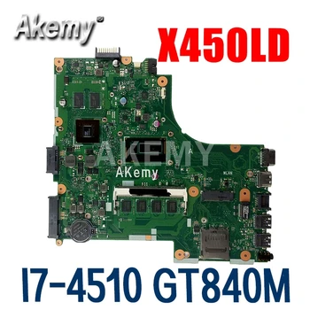 Pre Asus X450LD X450LN Y481L F450L notebook doske testované prácu pôvodnej doske I7-4510 4 gb Pamäte GT840M