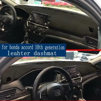 Pre Honda Accord 10. generácie 2018 2019 Kožené Dashmat Panel Kryt Dash Mat Slnečník Koberec Vlastné Auto Styling LHD+RHD