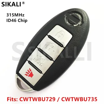 SIKALI Smart Remote Auto Kľúč pre Nissan Tiida Qashqai Teana Xtrail Kocka krčma pri ceste Xterra 315MHz CWTWBU729 alebo CWTWBU735