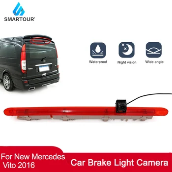 Smartour Auto Brzdové svetlo záložný fotoaparát Auto parkovacia kamera Pre Nový Mercedes Vito 2016 Zadné Ostrohové Stop Lampa Auto Cúvaní Kamera