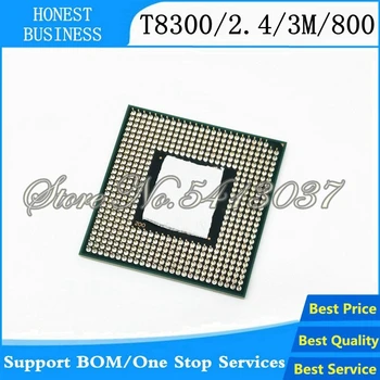 T8300 2.4/3 M/800 8300 Dual-Core Notebook procesor pre 965 chipset t8300 CPU
