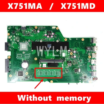 X751MA MAIN_BD._0G / AKO Bez RAM Doske REV2.0 pre ASUS X751MA X751M X751MD X751MJ Notebook Doske Testované
